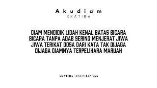 Download lagu Aku Diam - XKATIRA [ Lirik  ]  mp3