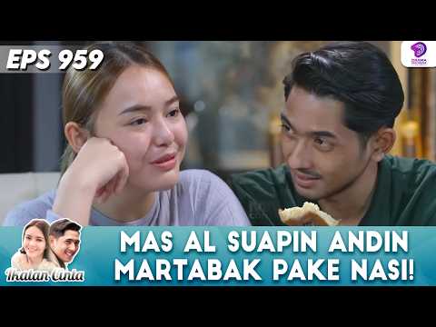 MAS AL ADA ADA AJA! ANDIN DISUAPIN MARTABAK MANIS PAKE NASI | IKATAN CINTA | EPS 959