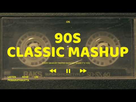 90's Classic Mashup