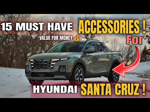15 Must-Have Hyundai Santa Cruz Accessories (Upgrade Your Truck Today!)