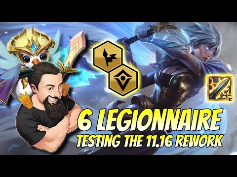 6 Legionnaire - Testing the 11.16 Rework | TFT Reckoning | Teamfight Tactics