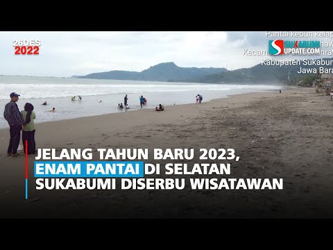Jelang Tahun Baru 2023, Enam Pantai di Selatan Sukabumi Diserbu Wisatawan