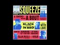 SQUEEZE - BY YOUR SIDE ('A Round And A Bout' Live Version, 1990)