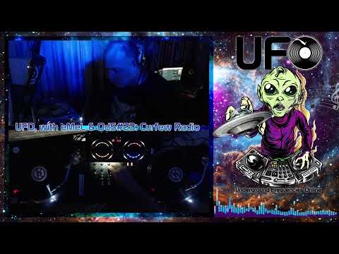 UFO #08 [Curfew Session] eMeL & OdS #23