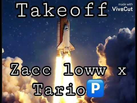 Zacc Loww x Tario p - Take off (prod by. Phoneslammerz)