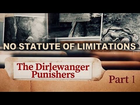 "The Dirlewanger Punishers". The most brutal Nazi unit of World War II. Part 1