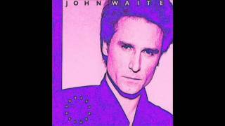 John Waite**Don't Lose Any Sleep** - Diane Warren