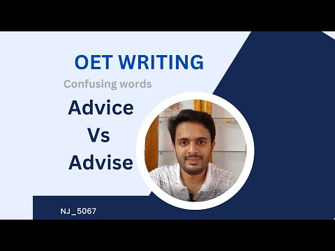 OET Writing: Advice Vs Advise