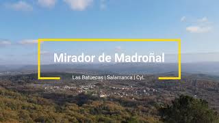 Mirador del Madroñal - Las Batuecas