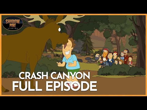 When a Moose Attacks The Canyon | Crash Canyon | Full Episode | Shadow Pine Studios