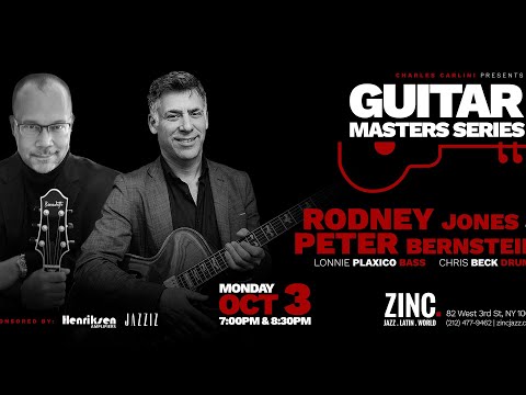 Rodney Jones & Peter Bernstein at Zinc
