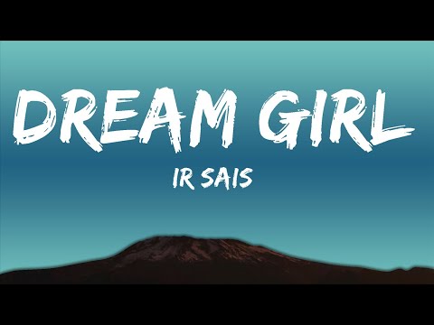 Ir Sais - Dream Girl (Remix) (Lyrics) ft. Rauw Alejandro | 25min