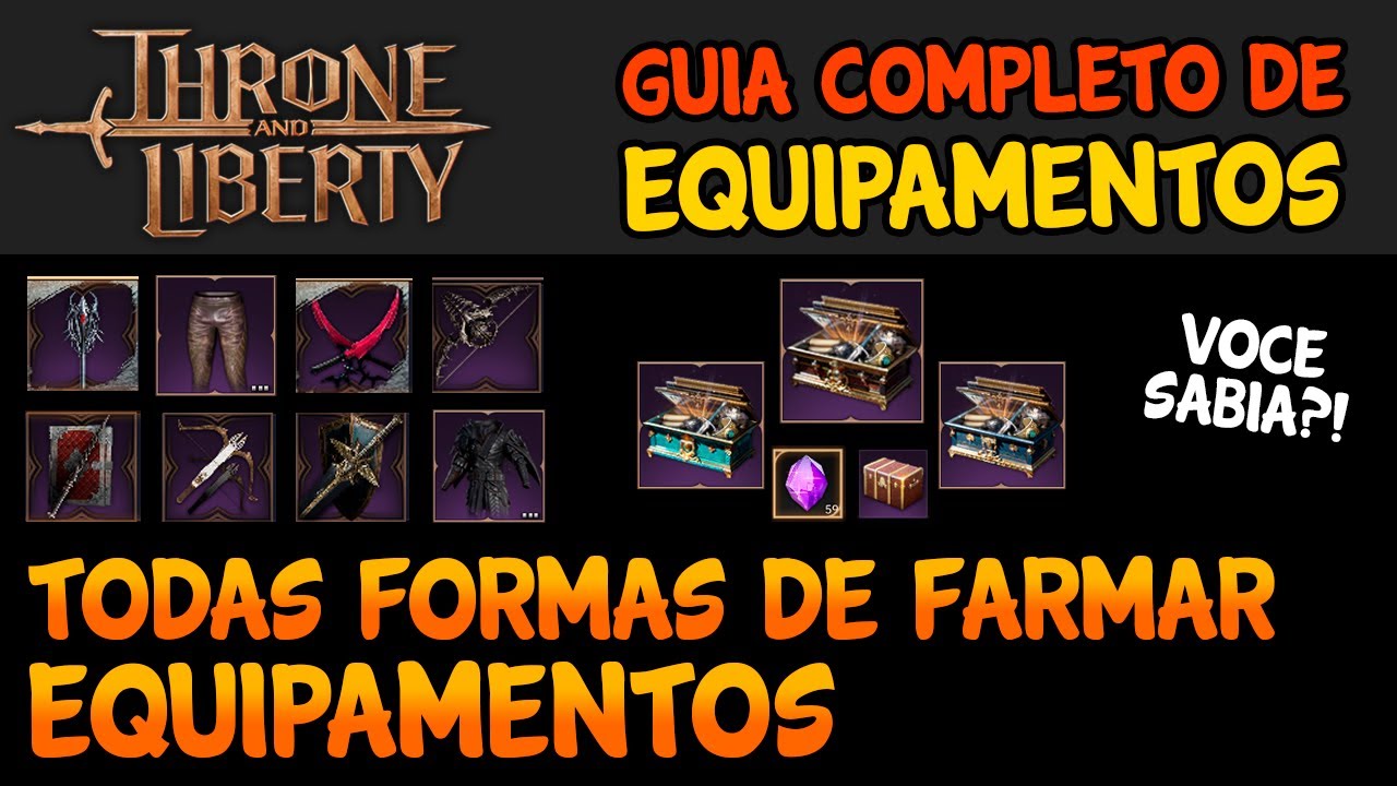 GUIA COMPLETO DE EQUIPAMENTOS (TODAS FORMAS DE FARMAR) - MARCO VEIO THRONE AND LIBERTY