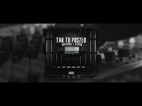 ADOEN X WARUNIA - Tak to poszło poszło prod. ŚwirekNaBicie 