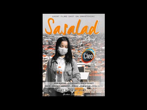 sasalad-wabah-short-movie-from-smartphone-forhealthierfutureduta-muda-cleo-2020