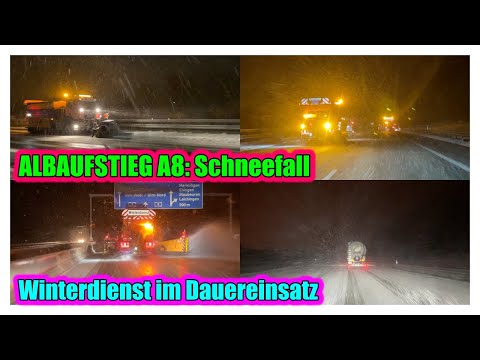A8 (Gruibingen): ❄️ WINTERDIENST im DAUEREINSATZ am ALBAUFSTIEG  (BAB) ❄️ Starke Schneefälle [E]