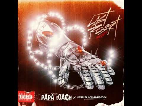 Papa Roach, Jeris Johnson - Last Resort (Reloaded) (clean)