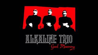Alkaline Trio - "Fatally Yours" (HD)