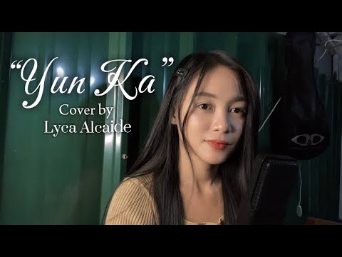 Yun Ka by Willie Revillame | Female (Cover) - Lyca Alcaide