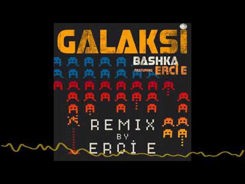 Bashka - Galaksi Remix By Erci E (2023)