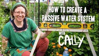 The Self Watering garden: How to Create a Passive Rainwater System with Dr Cally Brennan