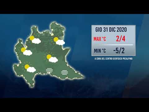 Il meteo di Giovedì 31 Dicembre 2020 - Lombardia