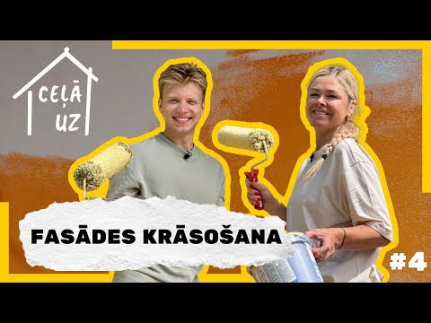 CEĻĀ UZ MĀJĀM #4 | FASĀDES KRĀSOŠANA