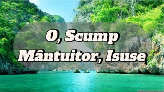 O, Scump Mântuitor, Isuse - Nicolae Moldoveanu