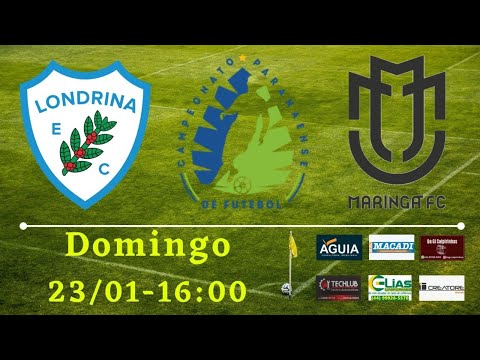 Londrina x Maringá - Campeonato Paranaense de Futebol 2022