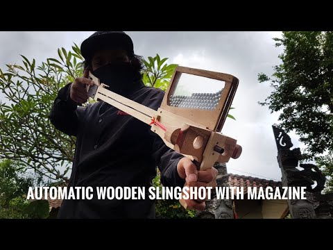 How To Make Powerful Automatic Wooden Slingshot With Magazine? - DIY
