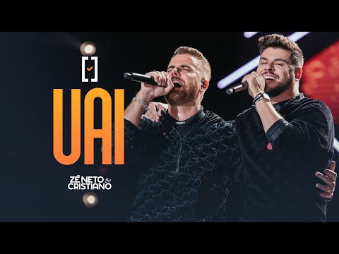 Zé Neto e Cristiano - Uai