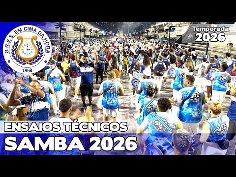 EM CIMA DA HORA 2026 - 4K | ENSAIO TÉCNICO - LARGADA E PISTA | SAMBA AO VIVO #ETSO26