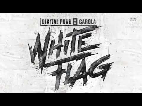 Digital Punk ft. Carola - White Flag