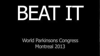 Beat It : World Parkinson Congress 2013 / Colleen Henderson-Heywood