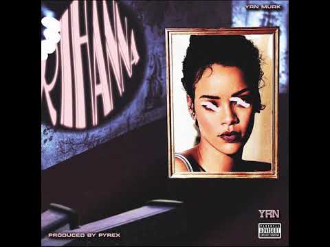 YRN MURK "RIHANNA" (Audio)