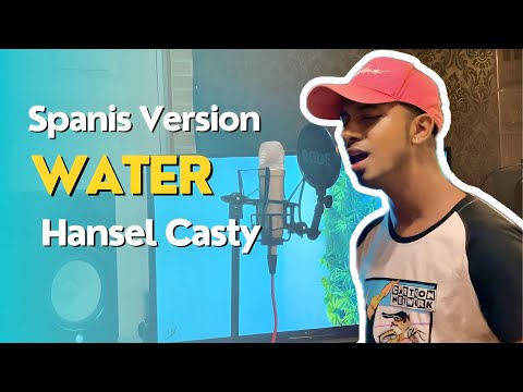 Tyla- Water  en Español / Hansel Casty
