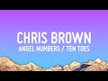 Chris Brown Angel Numbers Ten Toes Lyrics