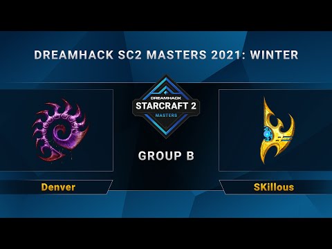 SC2 - Denver vs. SKillous - Group B - DreamHack SC2 Masters 2021 Winter - EU