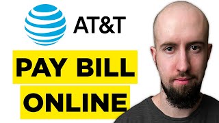 How To Pay AT&T Bill Online (2026) - Complete Guide