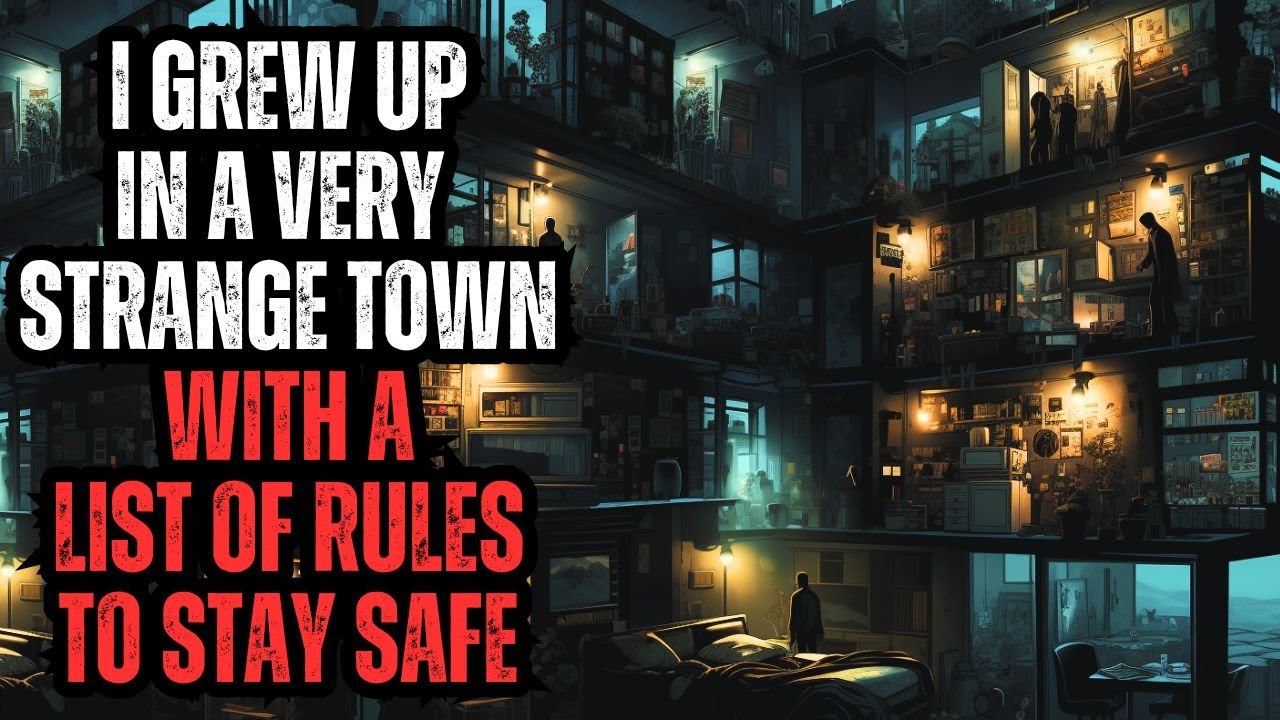 I Grew Up in a Moveable Town with a List of Rules