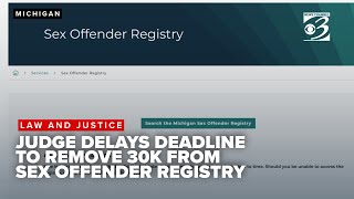 Federal judge delays deadline to remove 30,000 from Michigan's sex offender registry