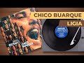 Chico Buarque - Ligia (Lyric)