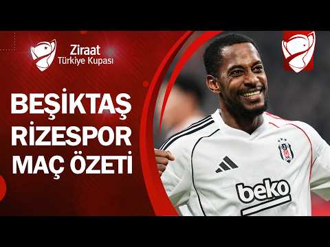 Beşiktaş 4-1 Çaykur Rizespor | MAÇ ÖZETİ | Ziraat Türkiye Kupası C Grubu 4. Maç | 04.03.2026