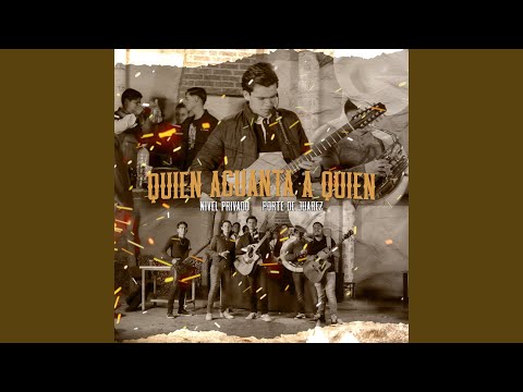 Quien aguanta a quien