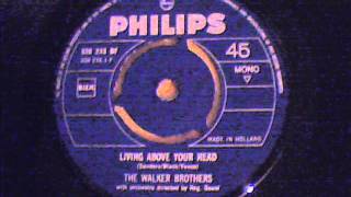 walker brothers - living above your head
