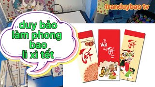 Bé Duy Bảo Tự Làm Phong Bao Lì Xì Tết