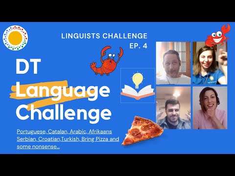 DT Language Challenge - Linguists Challenge - Ep.4