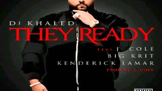 Dj Khaled Ft J Cole, Big Krit &amp; Kendrick Lamar - They Ready Instrumental