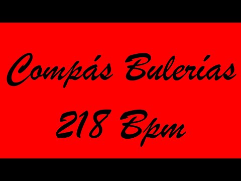 Compás Bulerías 218 Bpm - Bases Flamencas