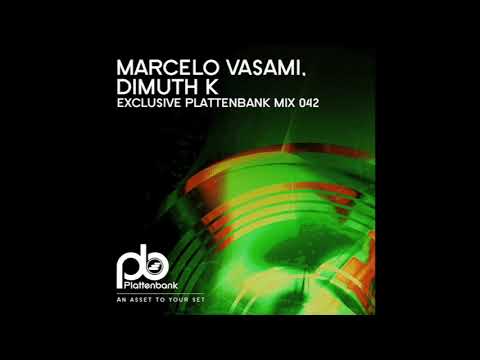 Plattenbank Guest Mix  - Marcelo Vasami, Dimuth K